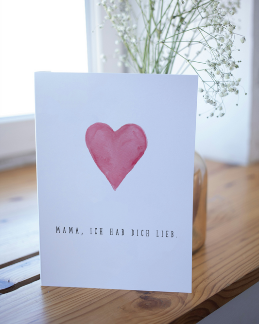 Muttertagskarte mit Herz - Schlichte Muttertagskarte "Mama, ich hab dich lieb"
